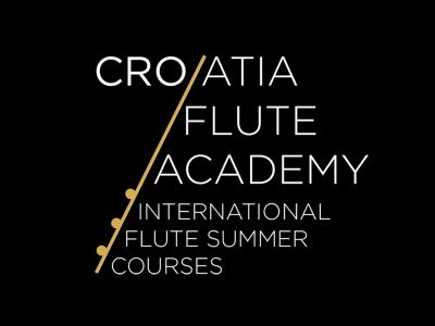 CROATIA FLUTE ACADEMY International Flute Summer Course & Masterclass